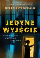 Jedyne wyjście wyd. kieszonkowe. Autor: Helen Fitzgerald. SmakLiter.pl Okładka książki Jedyne wyjście wyd. kieszonkowe
