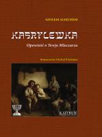 Kasrylewka. Opowieść o Tewje Mleczarzu TW. Autor: Alejchem Szolem. SmakLiter.pl Okładka książki Kasrylewka. Opowieść o Tewje Mleczarzu TW