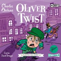 Klasyka dla dzieci. Charles Dickens. Tom 1. Oliwer Twist. Autor: Charles Dickens. SmakLiter.pl Okładka książki Klasyka dla dzieci. Charles Dickens. Tom 1. Oliwer Twist