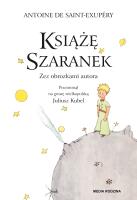 Książę Szaranek. Autor: Saint-Exupery Antoine. SmakLiter.pl Okładka książki Książę Szaranek