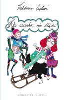 Kto szczeka, nie błądzi. Autor: Cichoń Waldemar. SmakLiter.pl Okładka książki Kto szczeka, nie błądzi
