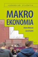 Makroekonomia. Autor: Oleksiuk Adam, Białek Jacek. SmakLiter.pl Okładka książki Makroekonomia