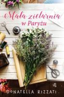 Okładka książki Mała zielarnia w Paryżu