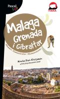 Malaga, Grenada i Gibraltar. Pascal Lajt. Autor: Bień-Königsman Monika. SmakLiter.pl Okładka książki Malaga, Grenada i Gibraltar. Pascal Lajt