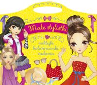 Okładka książki Małe stylistki. Naklejki - kolorowanki - zadania