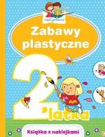 Mali geniusze. Zabawy plastyczne 2-latka. Autor: Lekan Elżbieta, Joanna Myjak (ilustr.). SmakLiter.pl Okładka książki Mali geniusze. Zabawy plastyczne 2-latka