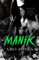 Manik. Autor: Amo Jones, Wiśniewska-Kin Monika. SmakLiter.pl Okładka książki Manik