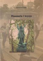 Masoneria i kryzys. Autor: Krajski Stanisław. SmakLiter.pl Okładka książki Masoneria i kryzys
