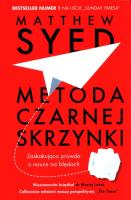 Metoda czarnej skrzynki. Autor: Matthew Syed. SmakLiter.pl Okładka książki Metoda czarnej skrzynki