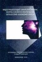 Międzynarodowe uwarunkowania współczesnych.... Autor:   Praca zbiorowa. SmakLiter.pl Okładka książki Międzynarodowe uwarunkowania współczesnych...