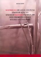 Okładka książki Morphology of Larval and Pulpal Stages of...