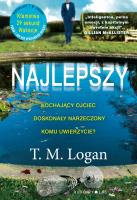 Najlepszy. Autor: T.M. Logan. SmakLiter.pl Okładka książki Najlepszy