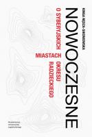 Okładka książki Nowoczesne. O syberyjskich miastach okresu radzieckiego