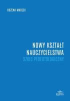 Okładka książki Nowy kształt nauczycielstwa. Szkic pedeutologiczny