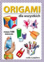 Okładka książki Origami dla wszystkich