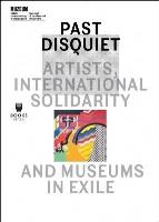 Past Diquiet: Artists, International Solidarity.... Autor:   Praca zbiorowa. SmakLiter.pl Okładka książki Past Diquiet: Artists, International Solidarity...