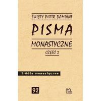 Pisma monastyczne Część 2. Autor: Piotr Damiani. SmakLiter.pl Okładka książki Pisma monastyczne Część 2