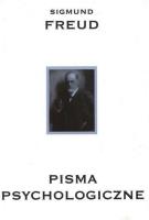 Pisma psychologiczne. Autor: Freud Sigmund Lacan Jacques Le. SmakLiter.pl Okładka książki Pisma psychologiczne