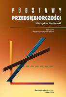 Podstawy przedsiębiorczości. Autor: Mieczysław Nasiłowski. SmakLiter.pl Okładka książki Podstawy przedsiębiorczości