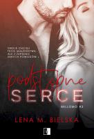 Podstępne serce. Autor: Lena M. Bielska. SmakLiter.pl Okładka książki Podstępne serce