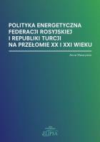 Okładka książki Polityka energetyczna Federacji Rosyjskiej...