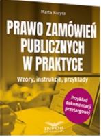 Prawo zamówień publicznych w praktyce.. Autor: Kozyra Marta. SmakLiter.pl Okładka książki Prawo zamówień publicznych w praktyce.