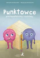 Punktowce. Prostopadłościany i sześciany Klasy 48. Autor: Grochowalska Marzenna, Orzechowska Margaryta. SmakLiter.pl Okładka książki Punktowce. Prostopadłościany i sześciany Klasy 48