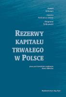 Rezerwy kapitału trwałego w Polsce. Autor: Glikman Paweł, Kotowicz-Jawor Joanna, Żółkiewski Zbigniew. SmakLiter.pl Okładka książki Rezerwy kapitału trwałego w Polsce