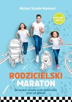 Rodzicielski maraton. Autor: Michael Schulte-Markwort. SmakLiter.pl Okładka książki Rodzicielski maraton