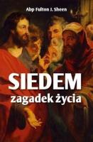 Siedem zagadek życia. Autor: Abp Fulton J. Sheen. SmakLiter.pl Okładka książki Siedem zagadek życia