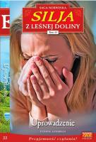 Silja z Leśnej Doliny Tom 33 Uprowadzenie. Autor: Yvonne Andersen. SmakLiter.pl Okładka książki Silja z Leśnej Doliny Tom 33 Uprowadzenie