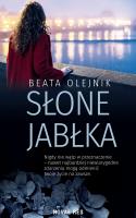 Słone jabłka. Autor: Beata Olejnik. SmakLiter.pl Okładka książki Słone jabłka