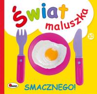 Smacznego. Świat maluszka. Autor: Piotr Kozera. SmakLiter.pl Okładka książki Smacznego. Świat maluszka