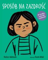 Sposób na zazdrość. Autor: Adelman Hallee. SmakLiter.pl Okładka książki Sposób na zazdrość