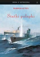 Statki-pułapki. Autor: Harold Auten. SmakLiter.pl Okładka książki Statki-pułapki
