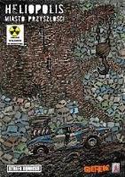 Okładka książki Strefa komiksu T.33 Heliopolis miasto przyszłości
