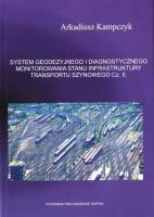 System geodezyjnego i diagnostycznego... cz.2. Autor: Arkadiusz Kampczyk. SmakLiter.pl Okładka książki System geodezyjnego i diagnostycznego... cz.2