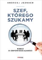Szef, którego szukamy. Autor: Andrzej Jeznach. SmakLiter.pl Okładka książki Szef, którego szukamy