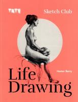 Tate: Sketch Club Life drawing. Autor: Berry Hester. SmakLiter.pl Okładka książki Tate: Sketch Club Life drawing
