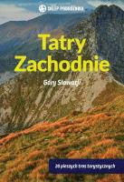 Tatry Zachodnie Góry Słowacji. Autor: Kollar Daniel. SmakLiter.pl Okładka książki Tatry Zachodnie Góry Słowacji