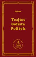 Teajtet Sofista Polityk. Autor: Platon. SmakLiter.pl Okładka książki Teajtet Sofista Polityk