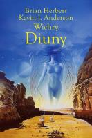 Wichry Diuny. Autor: Kevin J. Anderson, Brian Herbert. SmakLiter.pl Okładka książki Wichry Diuny