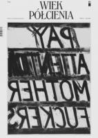 Wiek półcienia. Teksty. Autor:   Praca zbiorowa. SmakLiter.pl Okładka książki Wiek półcienia. Teksty