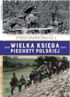 Wielka Księga Piechoty Polskiej 60. Autor: Opracowanie zbiorowe. SmakLiter.pl Okładka książki Wielka Księga Piechoty Polskiej 60