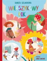 Wierszykowy rok. Autor: Danuta Gellnerowa, Anna Simeone (ilustr.). SmakLiter.pl Okładka książki Wierszykowy rok