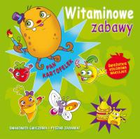 Witaminowe zabawy. Pan Kartofelek. Autor: Mitri Monica Pierazzi. SmakLiter.pl Okładka książki Witaminowe zabawy. Pan Kartofelek