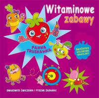 Witaminowe zabawy. Panna Truskawka w.2020. Autor: Mitri Monica Pierazzi. SmakLiter.pl Okładka książki Witaminowe zabawy. Panna Truskawka w.2020
