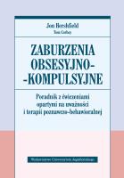 Zaburzenia obsesyjno-kompulsyjne. Autor: Jon Hershfield, Tom Corboy. SmakLiter.pl Okładka książki Zaburzenia obsesyjno-kompulsyjne