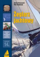 Żeglarz jachtowy (okładka miękka). Autor: Kolaszewski Andrzej, Świdwiński Piotr. SmakLiter.pl Okładka książki Żeglarz jachtowy (okładka miękka)