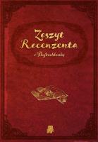 Zeszyt Recenzenta z Bajkochłonką. Autor: Julita Pasikowska-Klica. SmakLiter.pl Okładka książki Zeszyt Recenzenta z Bajkochłonką